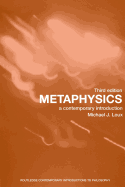 Metaphysics: A Contemporary Introduction
