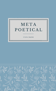 Metapoetical: poetry for poets