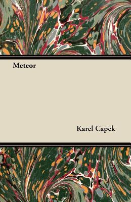 Meteor - Capek, Karel