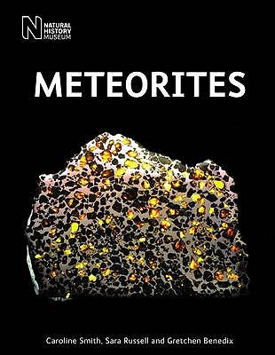 Meteorites - Smith, Caroline, and Russell, Sara, and Benedix, Gretchen