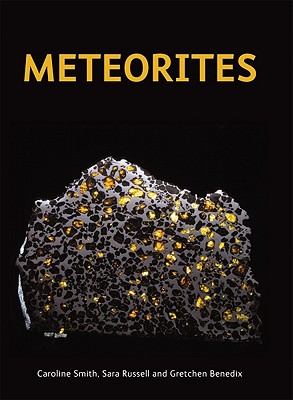 Meteorites - Smith, Caroline, and Russell, Sara, and Benedix, Gretchen