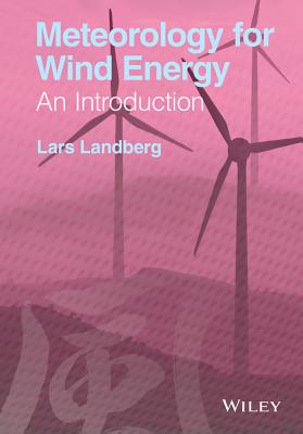 Meteorology for Wind Energy: An Introduction - Landberg, Lars