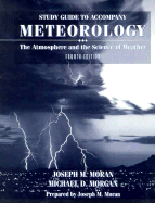 Meteorology: The Atmosphere & the Science of Weather