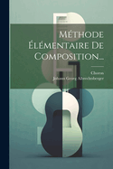 Methode Elementaire de Composition...