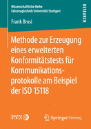 Methode Zur Erzeugung Eines Erweiterten Konformittstests Fr Kommunikationsprotokolle Am Beispiel Der ISO 15118