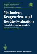 Methoden-, Reagenzien- Und Gerte-Evaluation in Der Laboratoriumsmedizin
