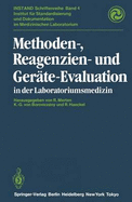 Methoden-, Reagenzien- Und Gerate-Evaluation in Der Laboratoriumsmedizin