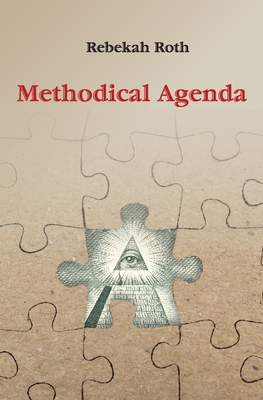 Methodical Agenda - Roth, Rebekah