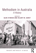 Methodism in Australia: A History