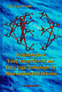 Methodologies of Using Neural Network and Fuzzy Logic Technologies for Motor Incipient Fault Detection
