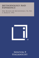 Methodology and Experience: The Review of Metaphysics, V6, No. 3, March, 1953
