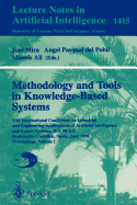 Methodology and Tools in Knowledge-Based Systems: 11th International Conference on Industrial and Engineering Applications of Artificial Intelligence and Expert Systems, Iea-98-Aie, Benicassim, Castellon, Spain, June, 1998 Proceedings, Volume I