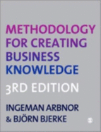 Methodology for Creating Business Knowledge - Arbnor, Ingeman, and Bjerke, Bjorn