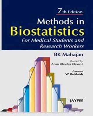 Methods in Biostatistics: For Medical Students and Research Workers - Mahajan, BK