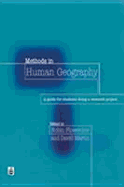 Methods in Human Geography: A Guide for Students Doing a Research Project