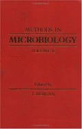Methods in Microbiology: Volume 16 - Norris, John R, and Ribbons, D W, and Bergan, T