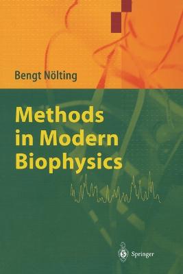 Methods in Modern Biophysics - Nlting, Bengt