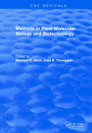 Methods in Plant Molecular Biology and Biotechnology