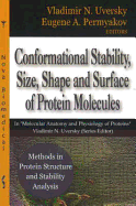 Methods in Protein Structure and Stability Analysis - Conformational Stability, Size, Shape and Surface of Protein Molecules