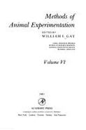 Methods of Animal Experimentation - Gay, William I (Editor)