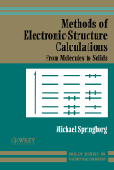 Methods of Electronic-Structure Calculations: From Molecules to Solids