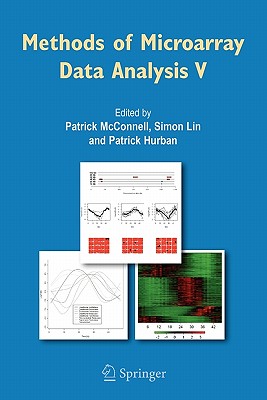 Methods of Microarray Data Analysis V - McConnell, Patrick (Editor), and Lin, Simon (Editor), and Hurban, Patrick (Editor)