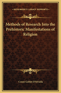 Methods of Research Into the Prehistoric Manifestations of Religion