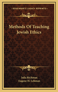 Methods of Teaching Jewish Ethics