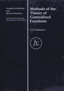 Methods of the Theory of Generalized Functions