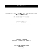 Methods to Foster Transparency and Reproducibility of Federal Statistics: Proceedings of a Workshop
