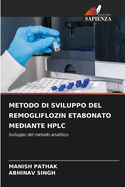 Metodo Di Sviluppo del Remogliflozin Etabonato Mediante HPLC