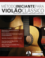 Metodo Iniciante Para Violao Classico