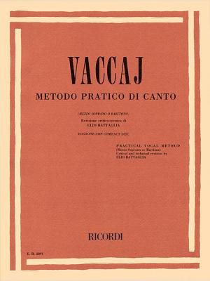 Metodo Practico: Mezzo-Soprano/Baritone - Book/CD - Vaccai, N (Composer), and Battaglia, Elio (Editor)