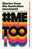 #Metoo: Stories from the Australian Movement