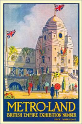 Metro-Land: British Empire Exhibition Number - Green, Oliver (Editor)