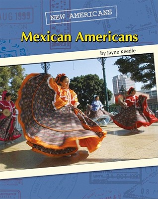 Mexican Americans - Keedle, Jayne