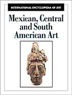 Mexican, Central and South American Art