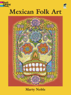 Mexican Folk Art: Coloring Book