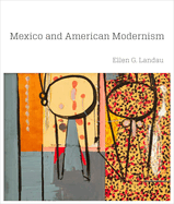Mexico and American Modernism