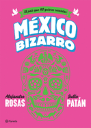 Mexico Bizarro