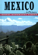 Mexico in Pictures - Hall, Barbara J, and Lerner Publishing Group