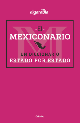 Mexiconario / Mexiconary - Algarabia