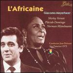 Meyerbeer: L'Africaine - Allan Monk (vocals); Daniel Sullivan (vocals); Evelyn Mandac (vocals); Gwendolyn Jones (vocals); Montserrat Caball (vocals);...