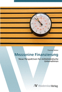 Mezzanine Finanzierung