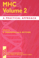 Mhc: Volume 2: A Practical Approach