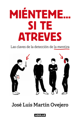 Minteme...Si Te Atreves / Lie to Me... If You Dare - Martn Ovejero, Jos Luis
