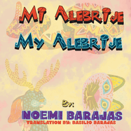 Mi Alebrije: My Alebrije