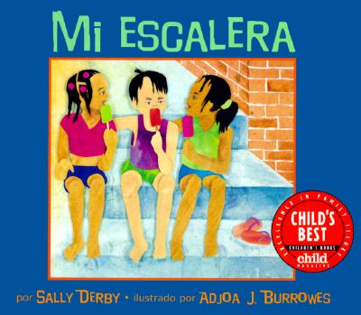 Mi Escalera - Derby, Sally, and de La Vega, Eida (Translated by)