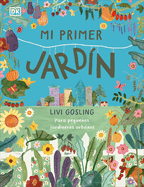 Mi Primer Jardn (My First Garden)