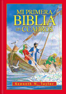 Mi Primera Biblia En Cuadros: My First Bible in Pictures